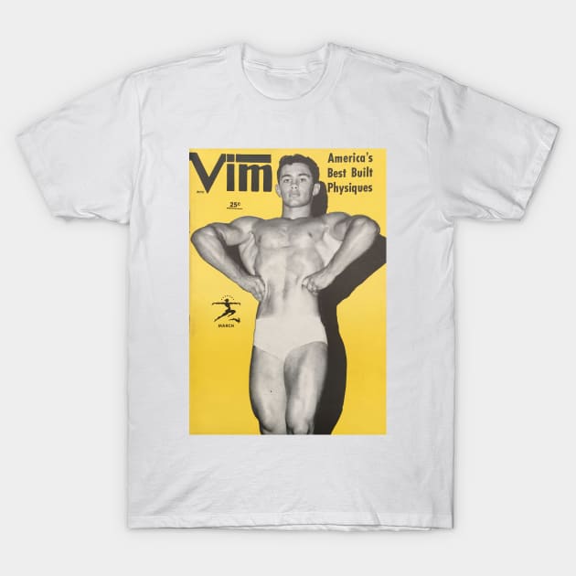 VIM America's Best Built Physique - Vintage Physique Muscle Male Model Magazine Cover T-Shirt by SNAustralia